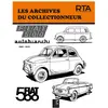 Eds Techniques Pour L'automobile Et L'industrie FIAT 500 (1957 à 1972) - Les Archives du Collectionneur n° 39