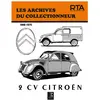 ETAI CITROËN 2 CV (1948 à 1970) - Les Archives du Collectionneur n°38