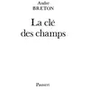 Fayard/Pauvert La Clé des champs