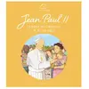 Mame Jean-Paul II, le pape de l'amour et de la paix