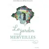 Mame Le jardin des merveilles d après sainte Hildegarde de Bingen