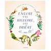Mame Encore une histoire, une prière et au lit