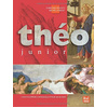 MAME Théo Junior - L'encyclopédie Catholique Pour Les Jeunes