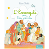 MAME L'evangile Pour Les Petits