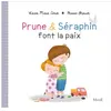 Mame Prune Et Séraphin Font La Paix