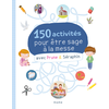 Mame 150 activités pour être sage à la messe avec Prune et Séraphin