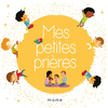 Mame Mes petites prières N2