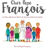 Mame Cher Pape François