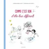 Mame Comme c'est bon d'être tous différents