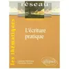 Ellipses L'écriture pratique