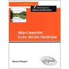 Ellipses Alejo Carpentier - Ecrire, décrire l'Amérique