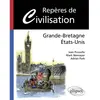 Ellipses Repères de civilisation Grande-Bretagne États-Unis