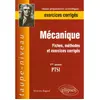 Ellipses Mécanique - Fiches, méthodes et exercices corrigés - 1ère année PTSI