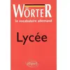 Ellipses Wörter Lycée - Le vocabulaire allemand