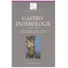 Ellipses Gastroentérologie - Nouvelle édition