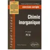 Ellipses Chimie inorganique - 1re année PCSI - Exercices corrigés broché