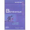Ellipses Biomécanique : licences STAPS, éducateurs sportifs