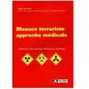 John Libbey Eurotext Menace terroriste : approche médicale