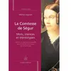 Honore Champion Eds La Comtesse de Ségur.Mots, silences et stéréotypes