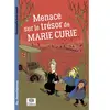 Le Pommier Menace sur le trésor de Marie Curie