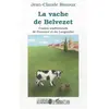 L'harmattan La vache de Belvezet
