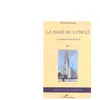 L'harmattan La figue de l'oncle, l'Algérie de Grand-Papa
