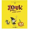 Bd Kids Zouk, Tome 02 Serge Bloch (Auteur), Nicolas Hubesch (Illustration)