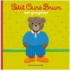 Bayard Jeunesse Petit Ours Brun Est Grognon