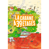 Bayard Jeunesse La cabane à 13 étages, Tome 03