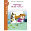 Bayard Jeunesse Mathilde et les voleurs