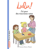 Bayard Jeunesse Lulu, Tome 02