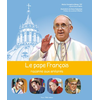 Le pape François raconté aux enfants