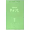 saint paul votre nom votre saint Bernard-Marie (Auteur)