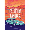 Syros Jeunesse Les soeurs Lakotas