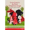 Syros Jeunesse Quatre Histoires Du Petit Chaperon Rouge