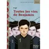 SYROS JEUNESSE Toutes Les Vies De Benjamin