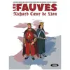 Michel Lafon Les fauves - Richard Coeur de Lion