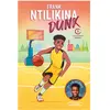 Michel Lafon Dunk - Tome 1 Les premiers dribbles