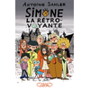 Michel Lafon Simone, la rétro-voyante - Tome 1