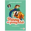 Michel Lafon Penny au poney-club Tome 2 : L'indomptable poney