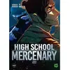 Michel Lafon High School Mercenary Tome 6