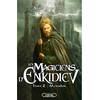 Michel Lafon Les magiciens d'Enkidiev - Tome 2 Mériador broché