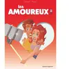 Vents d'Ouest Les Amoureux en BD - Tome 01