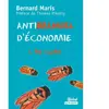 Bréal Antimanuel d'économie. Vol. 2. Les cigales Bernard Maris
