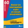 Bréal Réussir les interrogations orales en classes préparatoires
