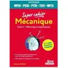 Bréal Mécanique : MPSI, PCSI, PTSI, TSI1, MP2I. Vol. 1. Mécanique newtonienne