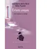 ERES Enfants uniques : entre isolement et solitude Anne-Marie Merle-Béral, Rémy Puyuelo
