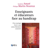 Eres Enseignants et éducateurs face au handicap