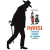 La Nuee Bleue HANSI - Artiste tendre et rebelle