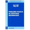 Economica Problemes resolus de statistique mathematique  CARON/TASSI (Auteur)